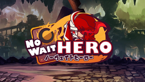 NoWaitHero